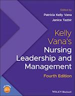 Kelly Vana's Nursing Leadership and Management