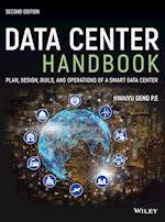 Data Center Handbook – Plan, Design, Build, and Operations of a Smart Data Center, 2nd Edition