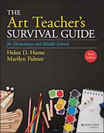 The Art Teacher's Survival Guide for Elementary and Middle Schools, Third Edition