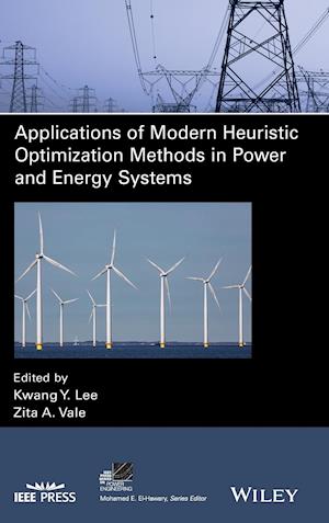 Applications of Modern Heuristic Optimization Methods in Power and Energy Systems