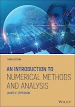 An Introduction to Numerical Methods and Analysis,  Third Edition