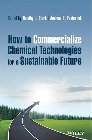 How to Commercialize Chemical Technologies for a Sustainable Future