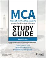 MCA Modern Desktop Administrator Study Guide – Exam MD–101