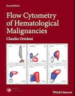 Flow Cytometry of Hematological Malignancies 2nd Edition