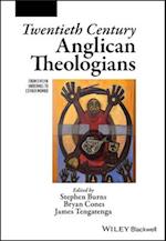 Twentieth Century Anglican Theologians