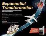 Exponential Transformation – Evolve Your Organization (and Change the World) With a 10–Week ExO Sprint