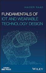 Fundamentals of IoT and Wearable Technology Design