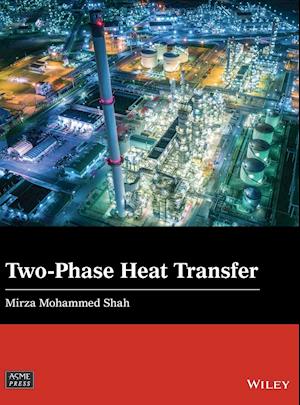 Two–Phase Heat Transfer