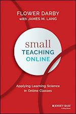 Small Teaching Online – Applying Learning Science in Online Classes