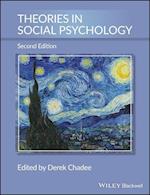Theories in Social Psychology, Second Edition