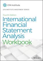 International Financial Statement Analysis Worbook, Fourth Edition