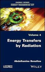 Energy Transfers by Radiation