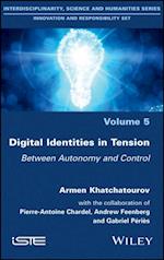 Digital Identities in Tension