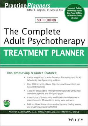 The Complete Adult Psychotherapy Treatment Planner