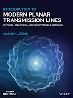 Introduction To Modern Planar Transmission Lines