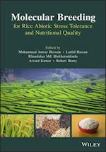 Molecular Breeding for Rice Abiotic Stress Tolerance and Nutritional Quality