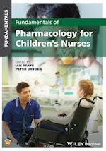 Fundamentals of Pharmacology for Children's Nurses