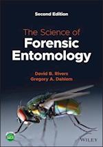 The Science of Forensic Entomology 2e