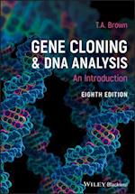 Gene Cloning and DNA Analysis – An Introduction