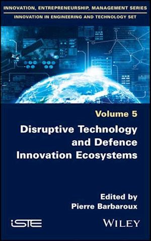 Disruptive Technology and Defence Innovation Ecosystems