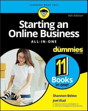 Starting an Online Business All–in–One For Dummies, Sixth Edition