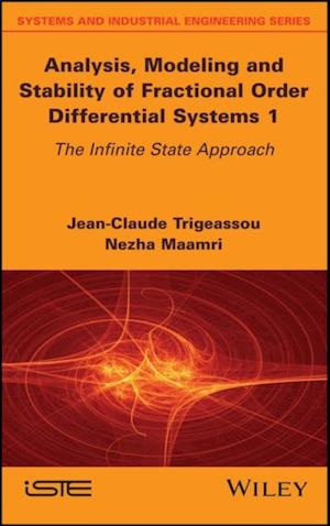 Analysis, Modeling and Stability of Fractional Order Differential Systems 1