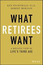 What Retirees Want