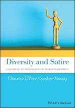 Diversity and Satire – Laughing at Processes of Marginalization