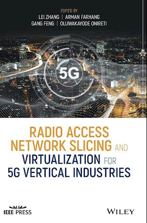 Radio Access Network Slicing and Virtualization for 5G Vertical Industries