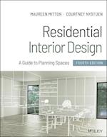 Residential Interior Design – A Guide to Planning Spaces, Fourth Edition