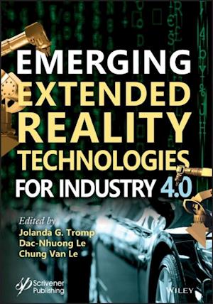 Emerging Extended Reality Technologies for Industry 4.0