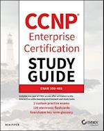 CCNP Enterprise Certification Study Guide – Exam 350–401