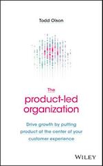 Product-Led Organization