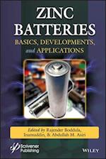 Zinc Batteries – Basics, Development and Applications