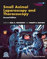 Small Animal Laparoscopy and Thoracoscopy, Second Edition