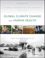 Global Climate Change and Human Health – From Science to Practice Second Edition