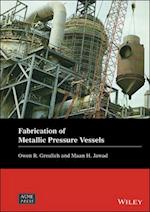 Fabrication of Metallic Pressure Vessels