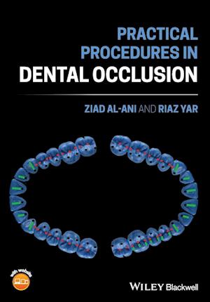 Practical Procedures in Dental Occlusion