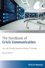 The Handbook of Crisis Communication: Second Edition