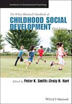 The Wiley–Blackwell Handbook of Childhood Social Development, Third Edition