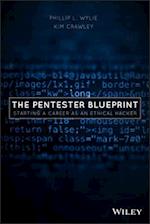 The Pentester BluePrint – Starting a Career as an Ethical Hacker