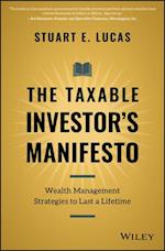 The Taxable Investor's Manifesto – Wealth Management Strategies to Last a Lifetime