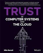 Trust in Computer Systems and the Cloud