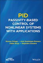 PID Passivity–Based Control of Nonlinear Systems with Applications