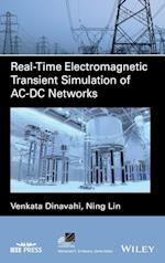 Real–Time Electromagnetic Transient Simulation of AC–DC Networks