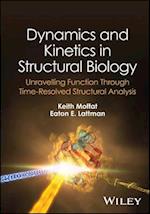 Dynamics and Kinetics in Structural Biology