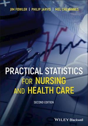 Practical Statistics for Nursing and Health Care 2 e