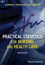 Practical Statistics for Nursing and Health Care 2 e