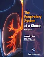 The Respiratory System at a Glance, Fifth Edition