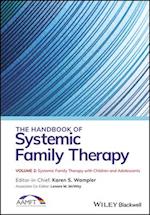 The Handbook of Systemic Family Therapy, Systemic Family Therapy with Children and Adolescents